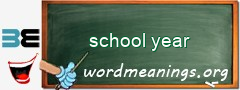 WordMeaning blackboard for school year